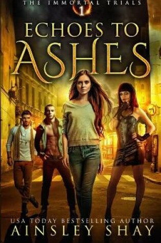 Cover of Echoes to Ashes