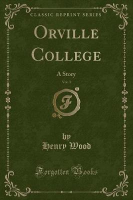 Book cover for Orville College, Vol. 1