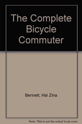 Book cover for The Complete Bicycle Commuter
