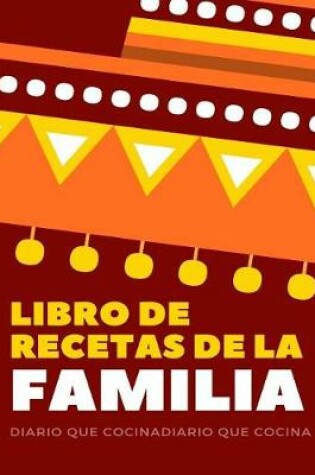 Cover of Libro de Recetas de la Familia