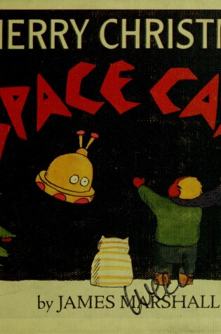 Cover of Marshall James : Merry Christmas, Space Case (Hbk)