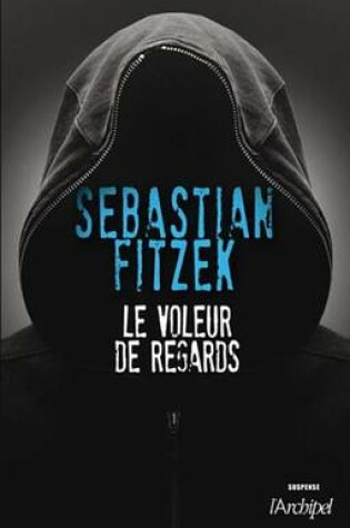 Cover of Le Voleur de Regards