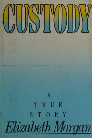 Cover of Custody