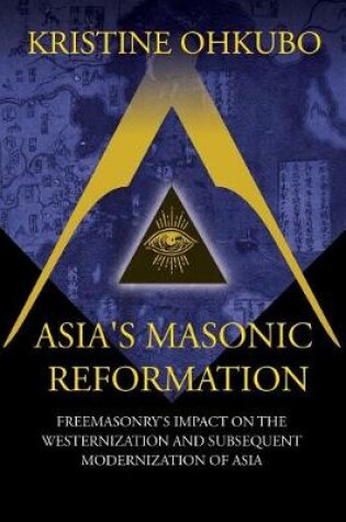 Cover of Asia's Masonic Reformation