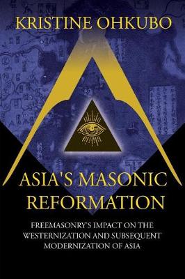 Book cover for Asia's Masonic Reformation