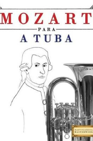 Cover of Mozart Para a Tuba