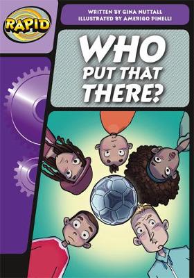 Book cover for Rapid Phonics Who Put That There? Step 3 (Fiction) 3-pack