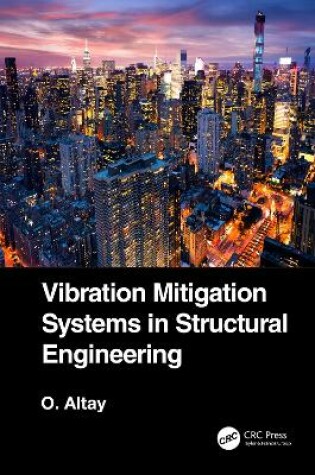 Cover of Vibration Mitigation Systems in Structural Engineering