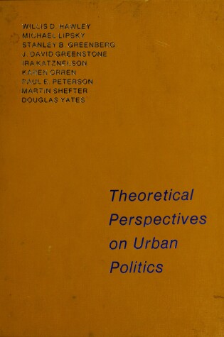 Cover of Theoretical Perspectives on Urban Politics