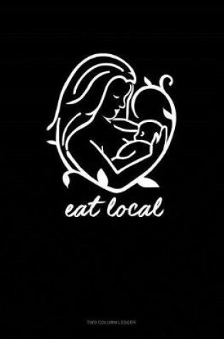 Cover of Eat Local