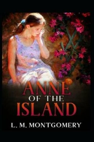 Cover of Anne of the Island by Lucy Maud Montgomery