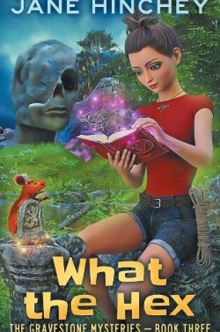 Cover of What the Hex