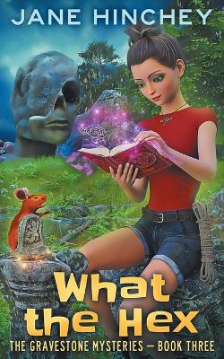Book cover for What the Hex