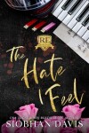 Book cover for The Hate I Feel