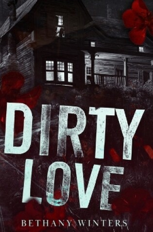 Cover of Dirty Love