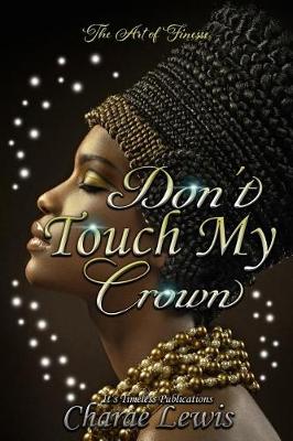 Book cover for Don't Touch My Crown 3