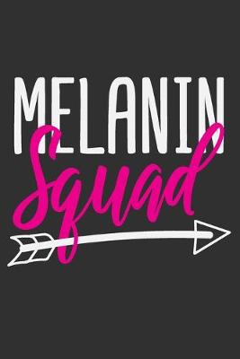 Book cover for Melanin Squad