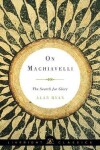 Book cover for On Machiavelli