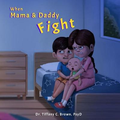 Book cover for When Mama & Daddy Fight