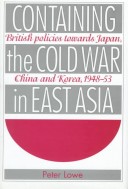 Book cover for Containing the Cold War in East Asia