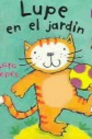 Cover of Lupe En El Jardin