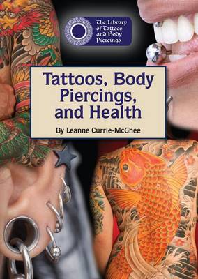 Book cover for Tattoos, Body Piercings, and Health