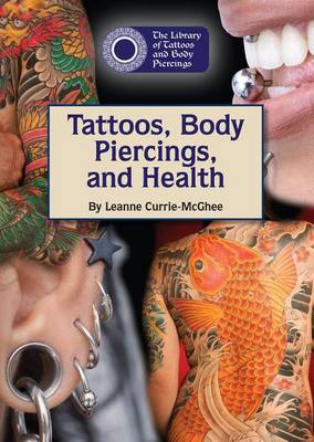 Cover of Tattoos, Body Piercings, and Health