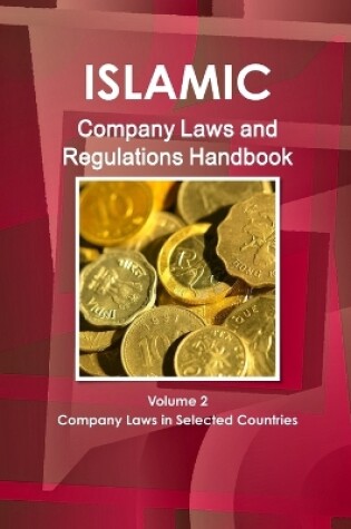 Cover of Islamic Company Laws and Regulations Handbook Volume 2 Company Laws in Selected Countries