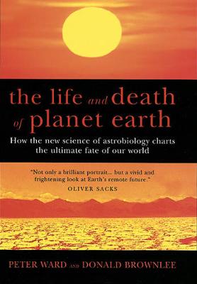 Book cover for The Life and Death of Planet Earth
