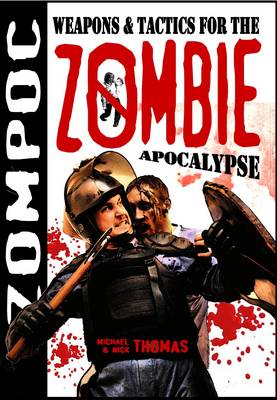 Book cover for Zompoc: Weapons and Tactics for the Zombie Apocalypse