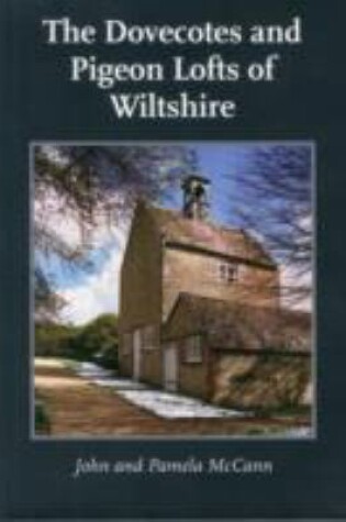 Cover of The Dovecotes and Pigeon Lofts of Wiltshire