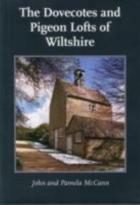 Book cover for The Dovecotes and Pigeon Lofts of Wiltshire