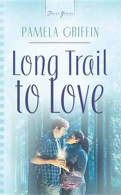 Book cover for Long Trail to Love