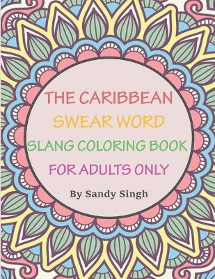 Book cover for Caribbean Slang & Swear words Coloring book for adults