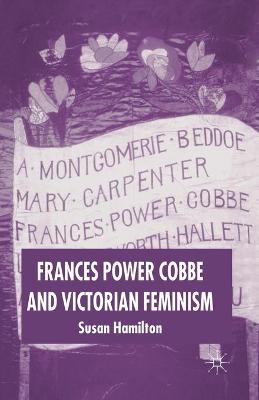 Book cover for Frances Power Cobbe and Victorian Feminism