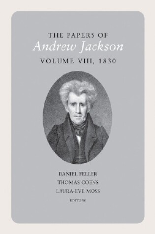 Cover of The Papers of Andrew Jackson, Volume 8, 1830