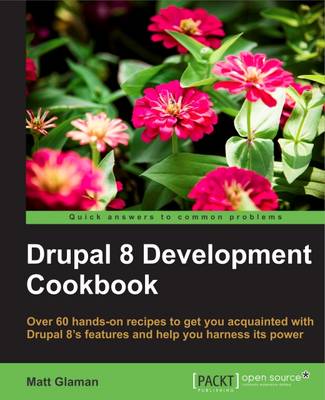 Book cover for Drupal 8 Development Cookbook