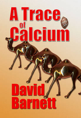 Book cover for A Trace of Calcium