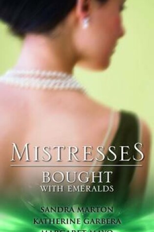 Cover of Mistresses: Bought With Emeralds