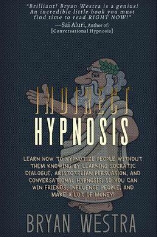 Cover of Indirect Hypnosis