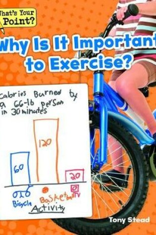 Cover of Why Is It Important to Exercise?