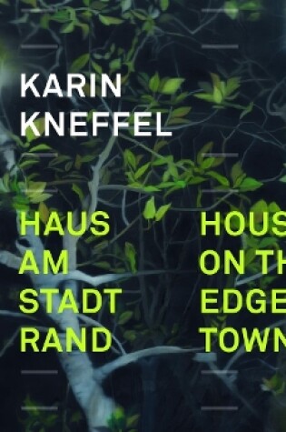 Cover of Karin Kneffel: Haus am Stadtrand