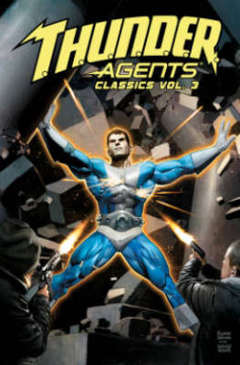 Book cover for T.H.U.N.D.E.R. Agents Classics Volume 3