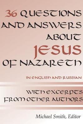Cover of 36 Questions and Answers about Jesus of Nazareth