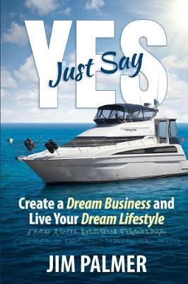 Book cover for Just Say Yes