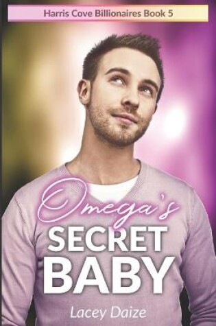 Cover of Omega's Secret Baby