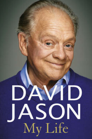Cover of David Jason: My Life