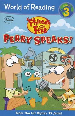 Book cover for Phineas and Ferb Reader Perry Speaks!