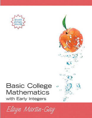 Book cover for Basic College Mathematics with Early Integers Value Pack (Includes CD Lecture Series & Mymathlab/Mystatlab Student Access Kit )