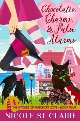 Cover of Chocolates, Charms, and False Alarms